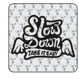 Sticker slow down 2